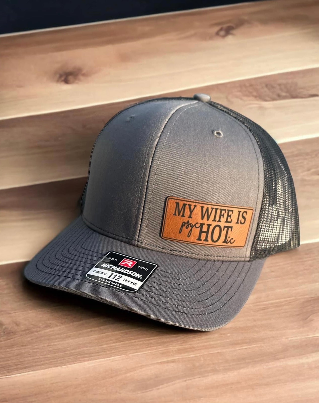 My wife is psycHOTic Hat