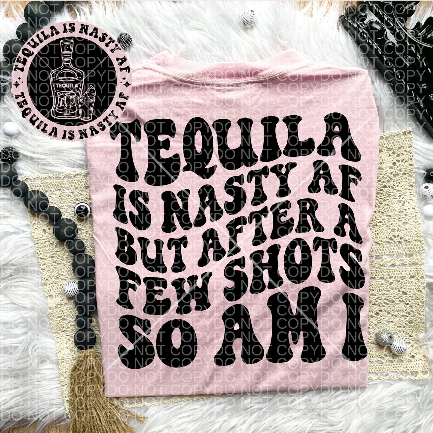 Tequila is Nasty Comfort Colors T-shirt