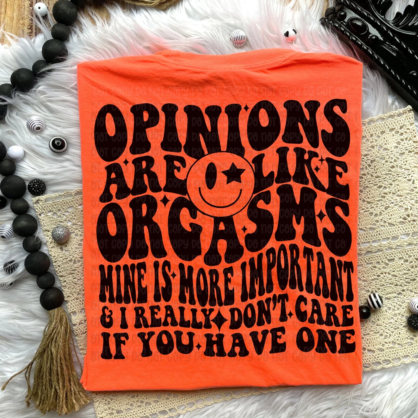 Opinions are like.. Comfort Colors T-Shirt
