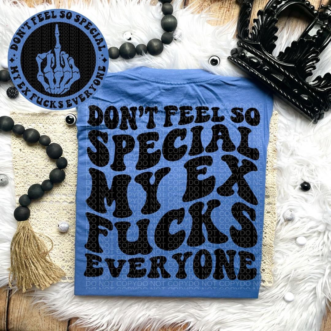 Don’t feel special Comfort Colors T-shirt