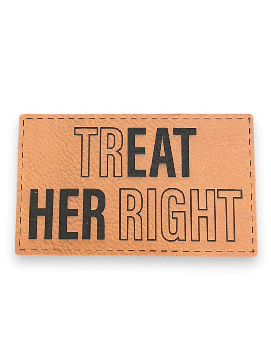 Treat her Right Mens Hat